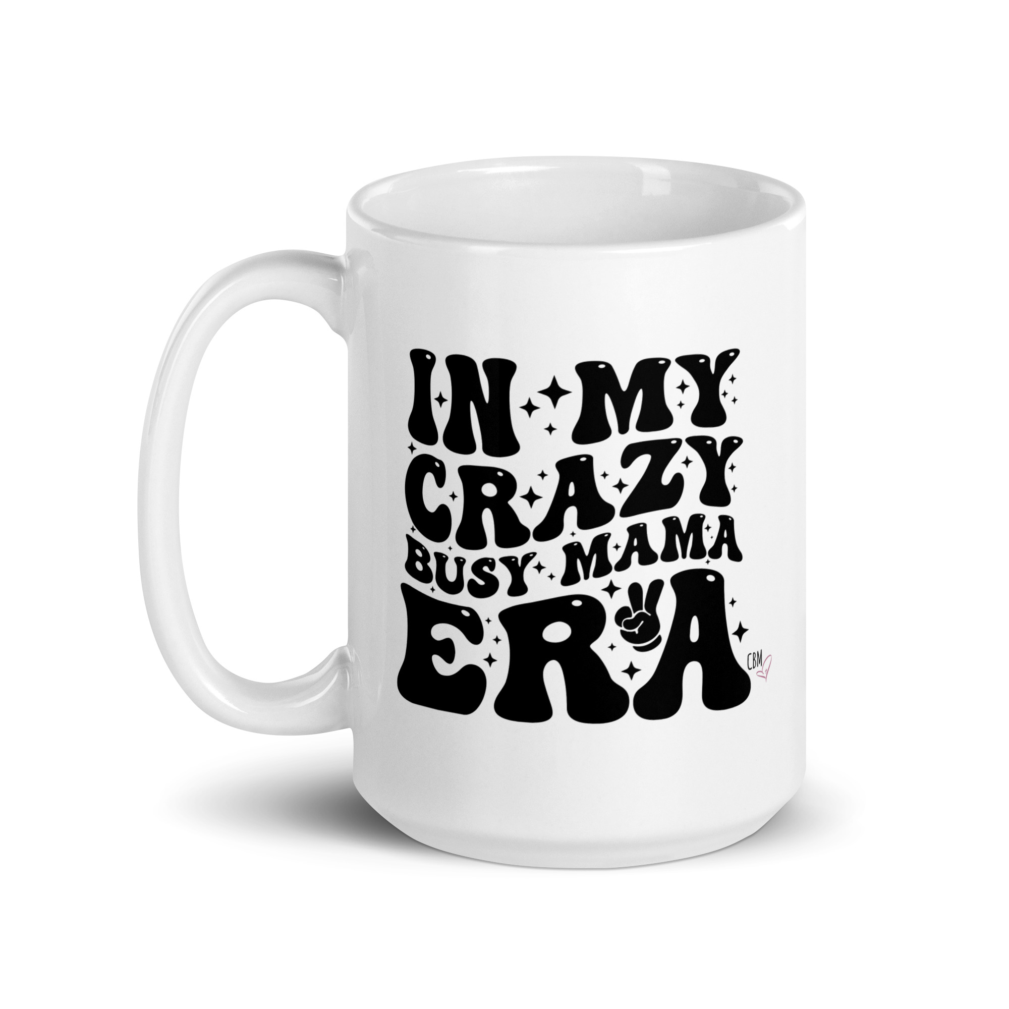 CBM "In My Crazy Busy Mama Era" Mug - Image 2