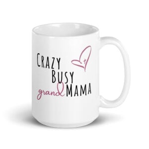 CBM "Crazy Busy Grand Mama" Mug