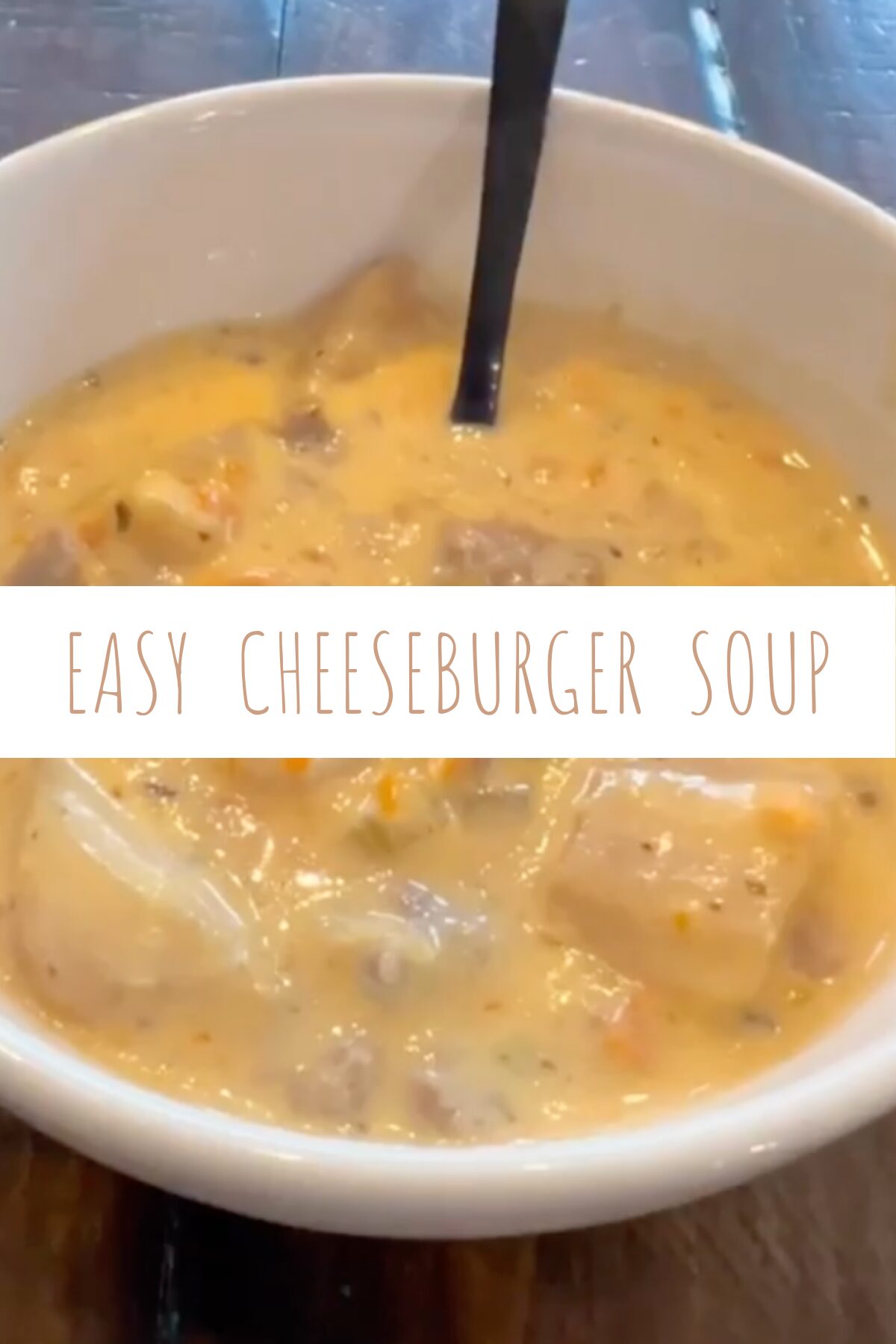 Cheeseburger Soup Recipe