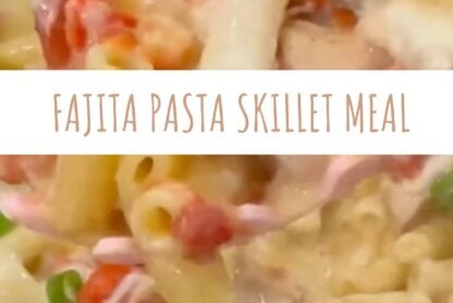 Fajitas skillet meal