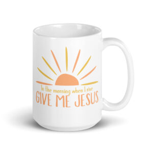 Give me Jesus