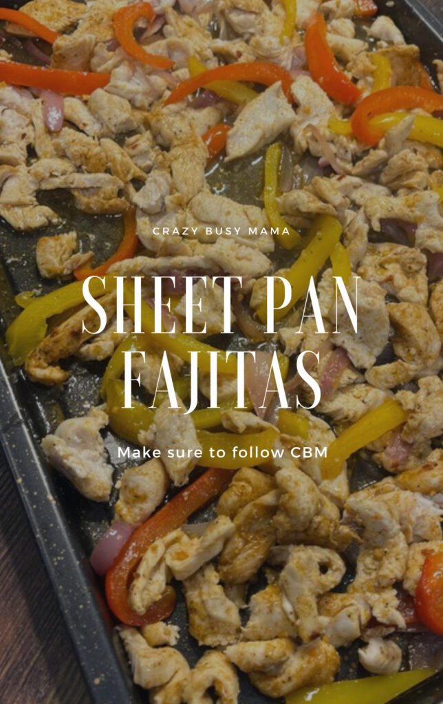 Chicken Fajitas Sheet Pan