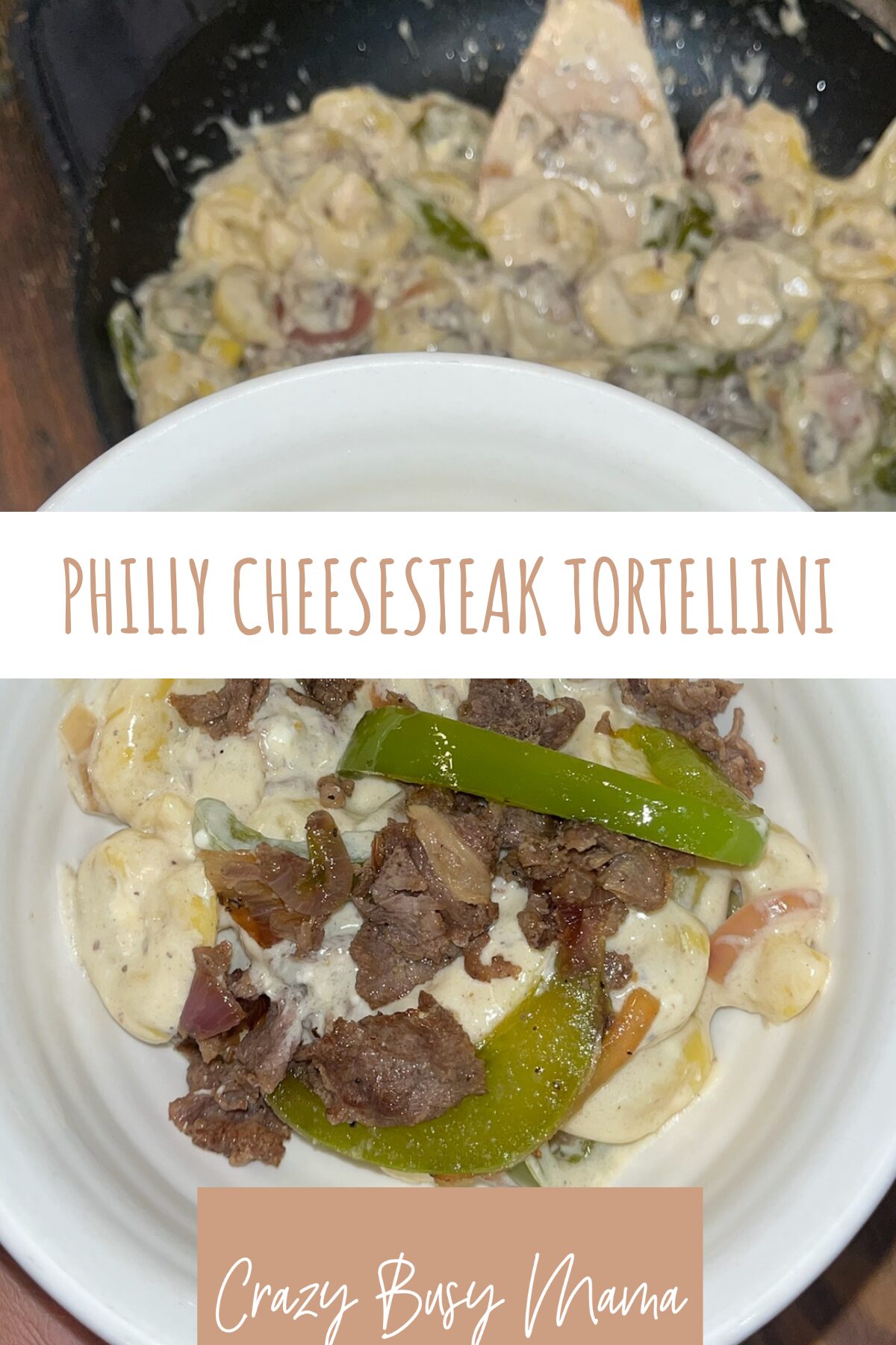Philly Cheesesteak Tortellini