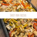 Chicken Fajitas Sheet Pan