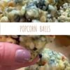 Popcorn Balls