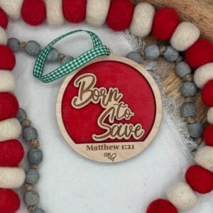 Born to Save Ornament