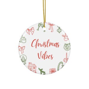 Christmas Vibes Ornament