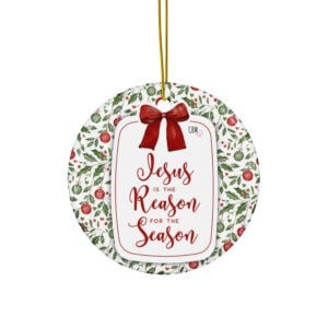 Jesus is the reason Ornament