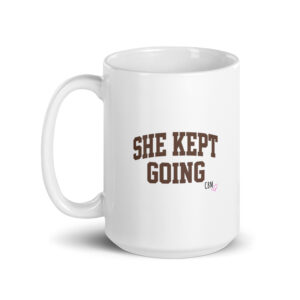 CBM She Kept Going Mug